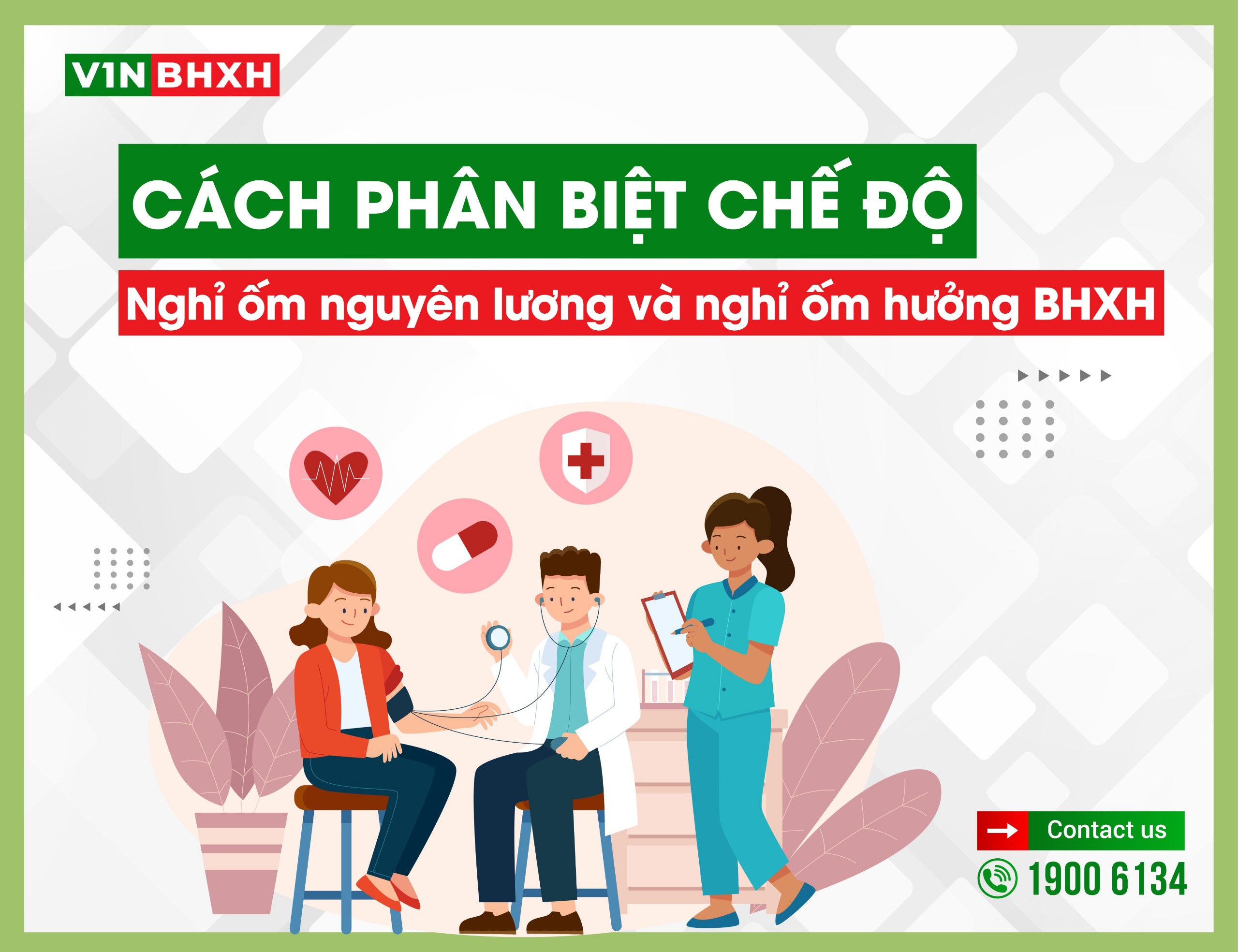 Phân biệt chế độ nghỉ ốm nguyên lương và nghỉ ốm hưởng BHXH